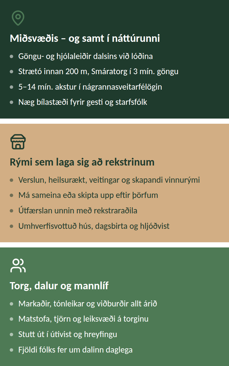 Af hverju Dalvegur 1 – staðsetning, sveigjanleg rými og mannlíf á torginu